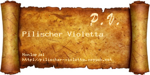 Pilischer Violetta névjegykártya